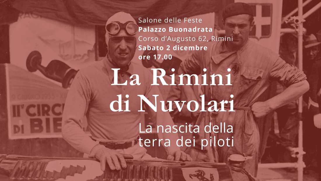 Locandina della conferenza La Rimini di Nuvolari, Palazzo Buonadrata, 2 dicembre 2023