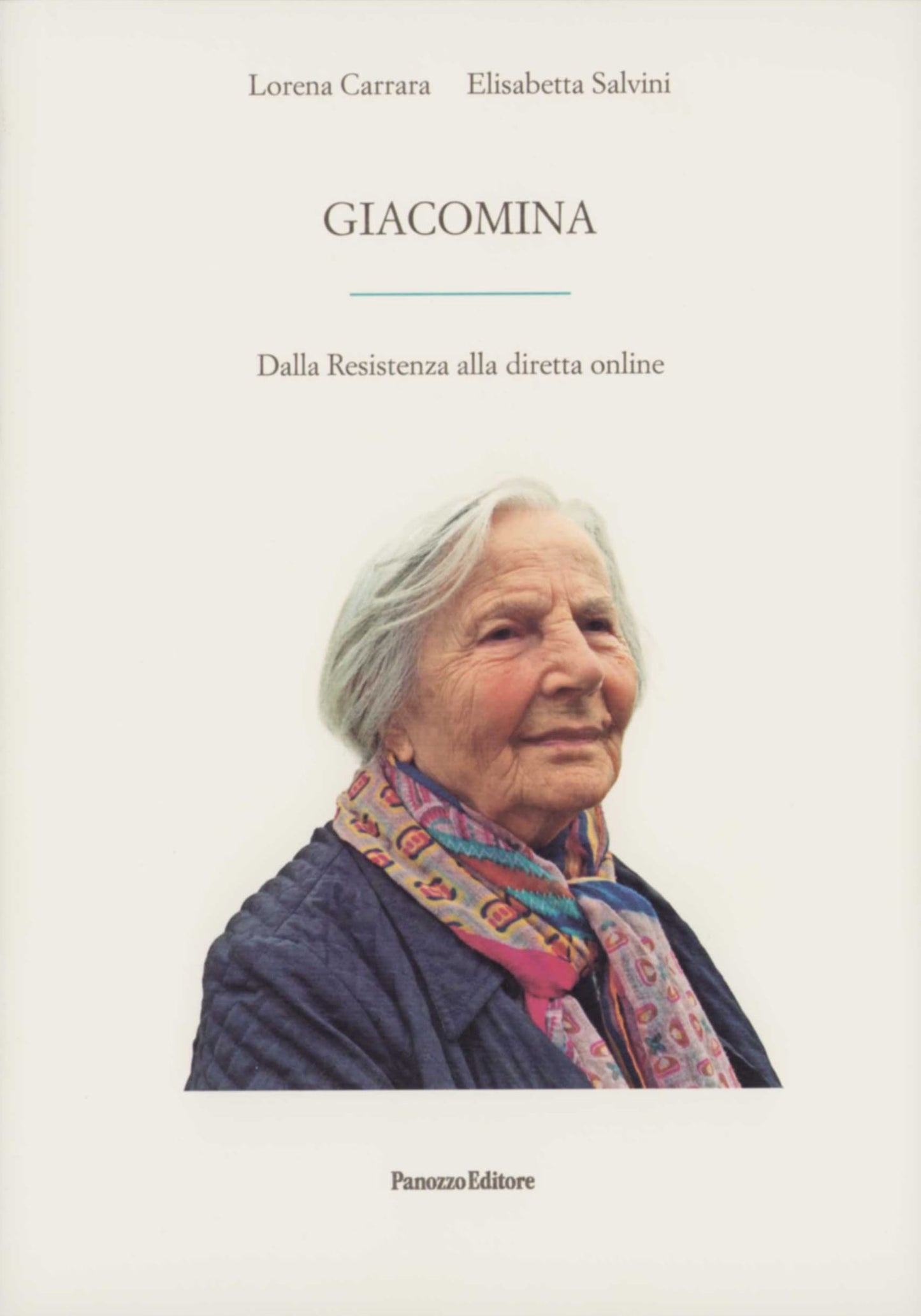 Giacomina | Testimonianza di una partigiana della Resistenza