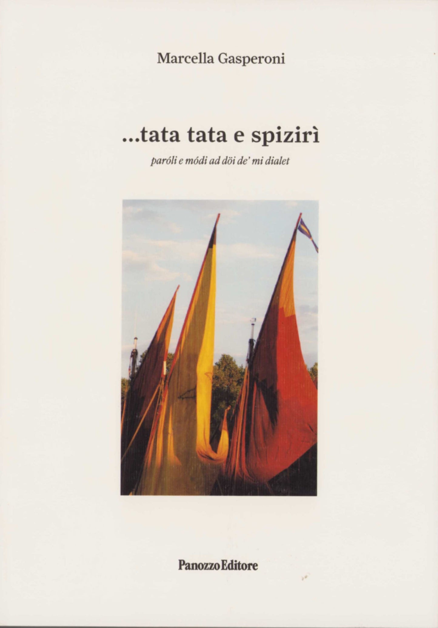 Tata, tata e sprìziri | Dizionario del dialetto romagnolo