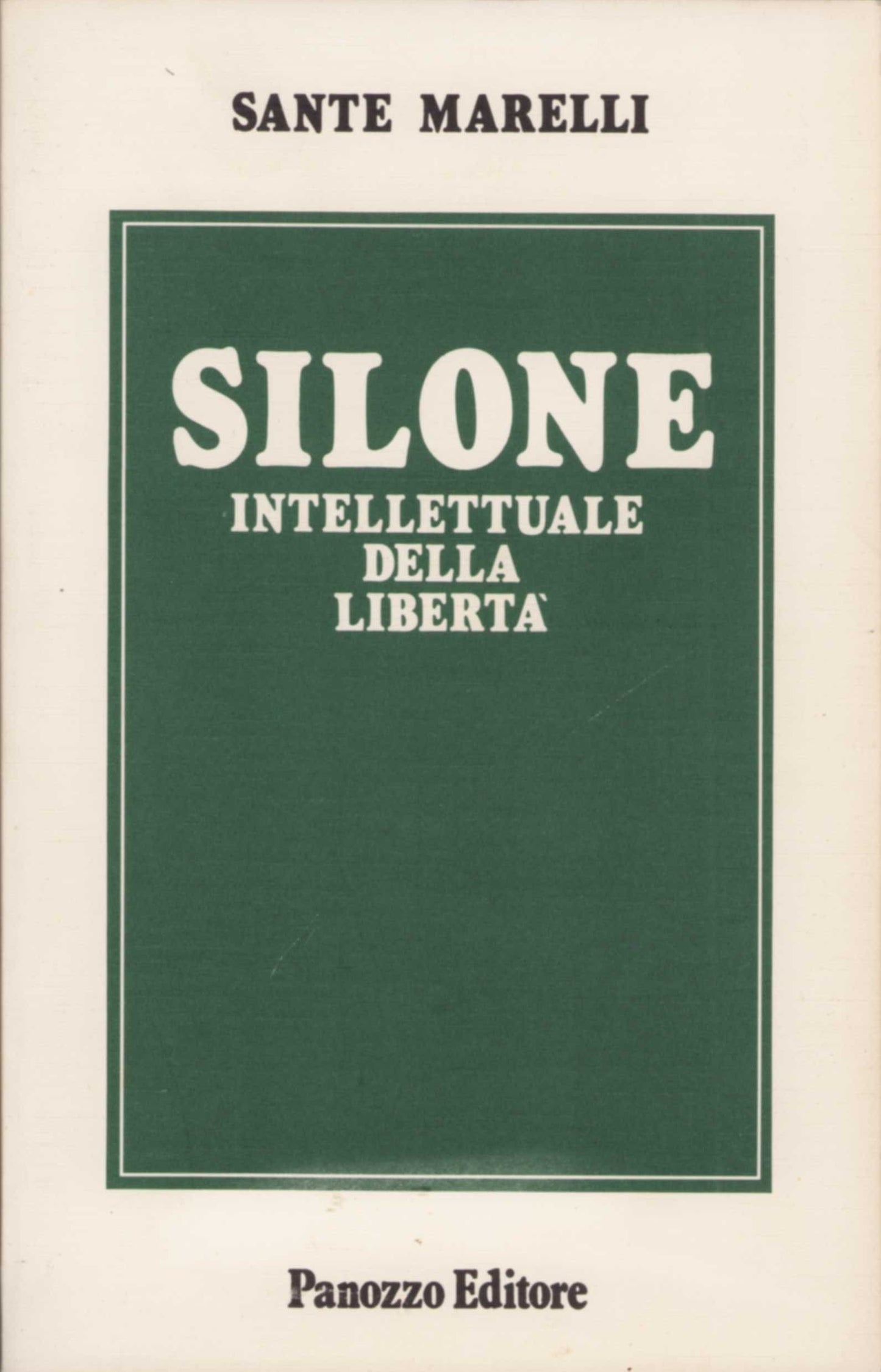 Silone intellettuale della libertà | Pensiero e relazioni culturali