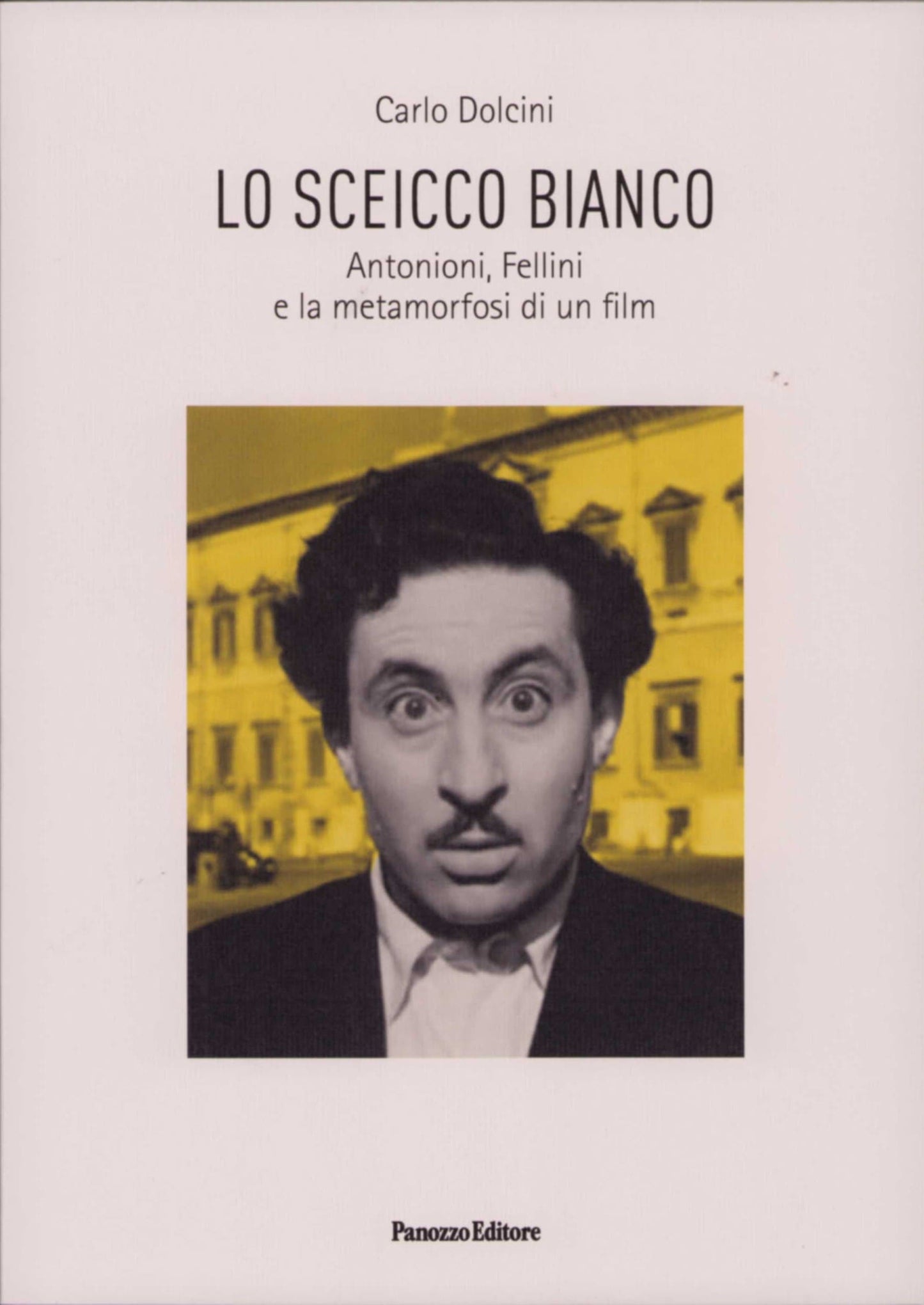 Lo Sceicco Bianco | Antonioni, Fellini e il cinema italiano