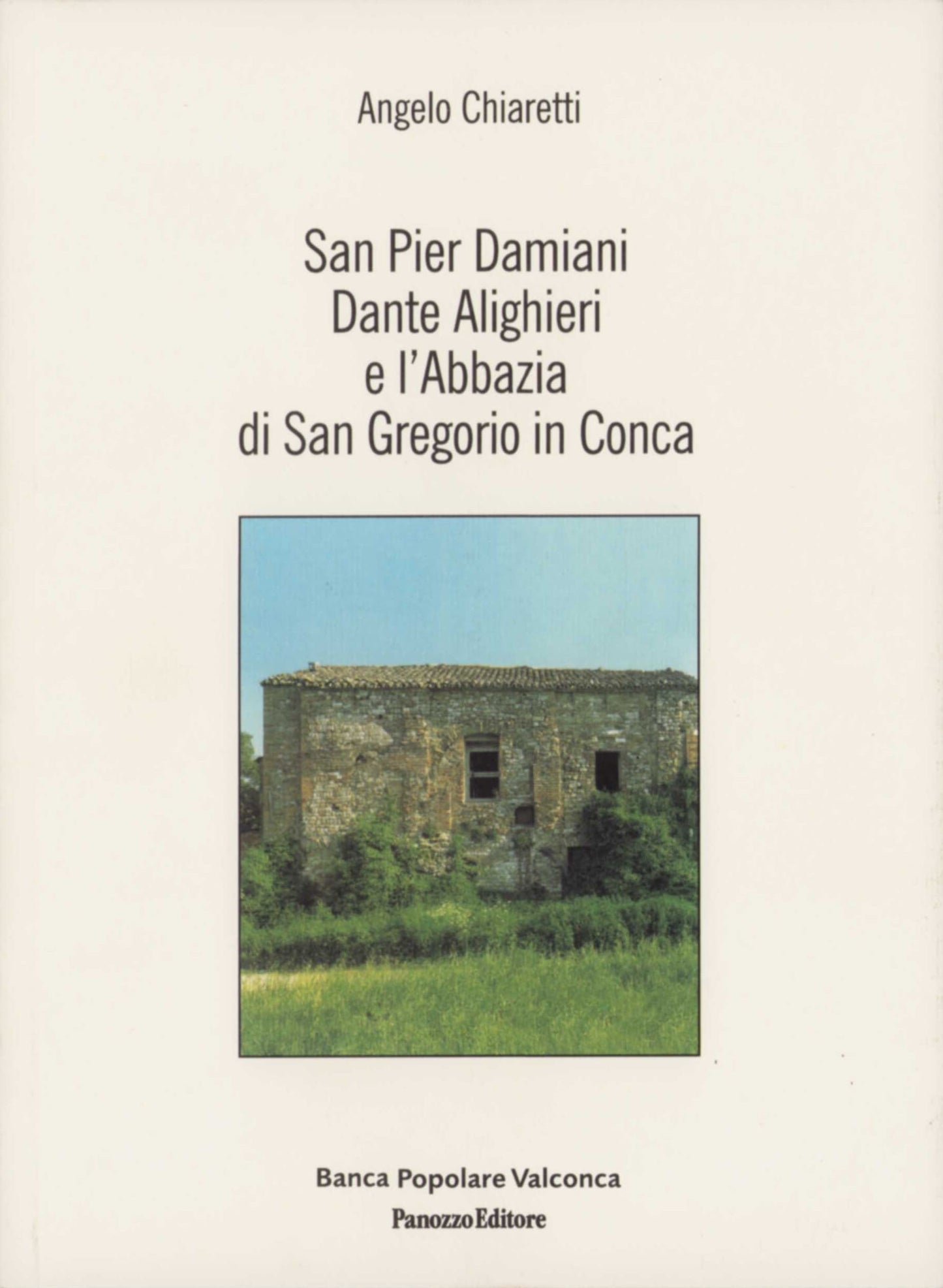 San Gregorio in Conca | San Pier Damiani, Dante e l'Abbazia