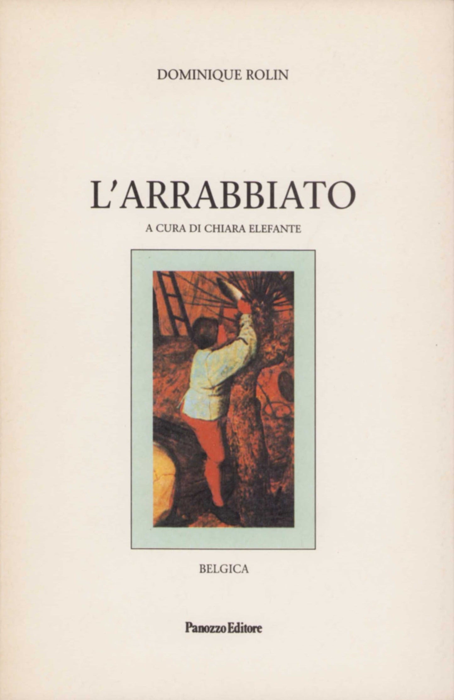 L'arrabbiato | Dominique Rolin, romanzo su Peter Brueghel