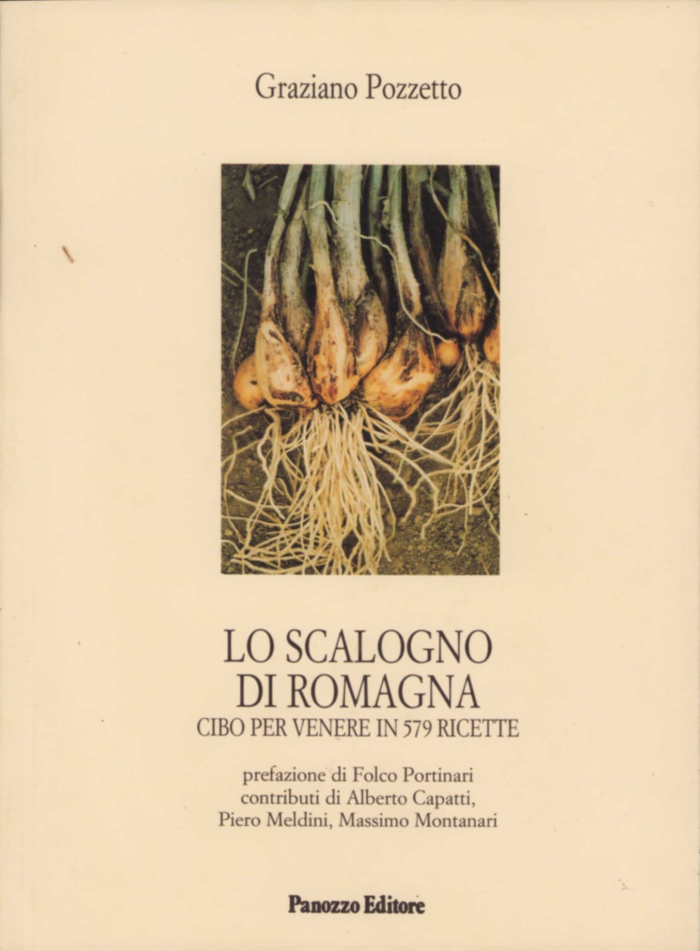 Lo scalogno di Romagna: 579 ricette e storia | Graziano Pozzetto