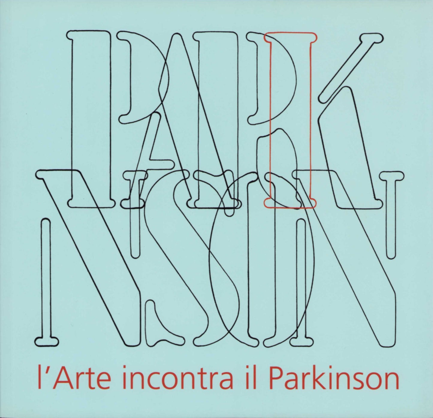 L'arte incontra il Parkinson | Catalogo della mostra