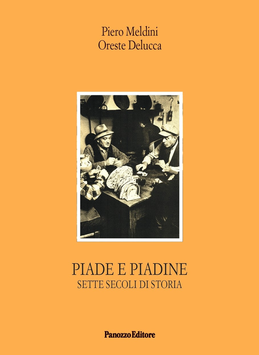 Piade e piadine - sette secoli di storia