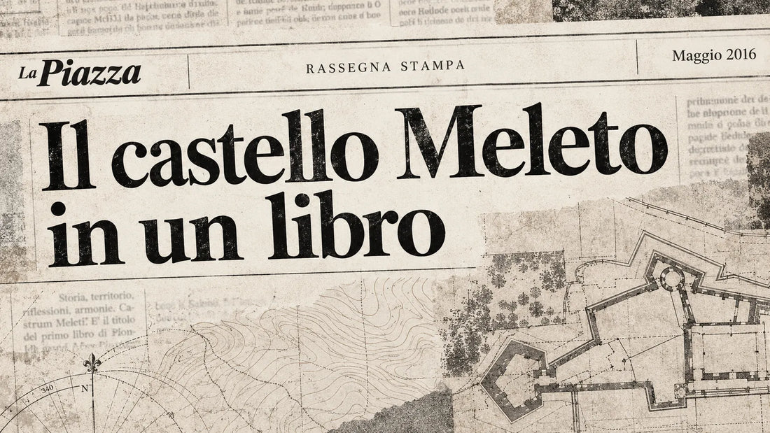 Ritaglio dell'articolo Il castello Meleto in un libro, firmato da Lorenzo Montanari e pubblicato su La Piazza nel maggio 2016.