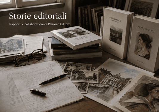 “Storie editoriali. Rapporti e collaborazioni di Panozzo Editore