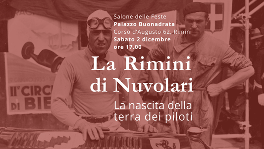 Locandina della conferenza La Rimini di Nuvolari, Palazzo Buonadrata, 2 dicembre 2023