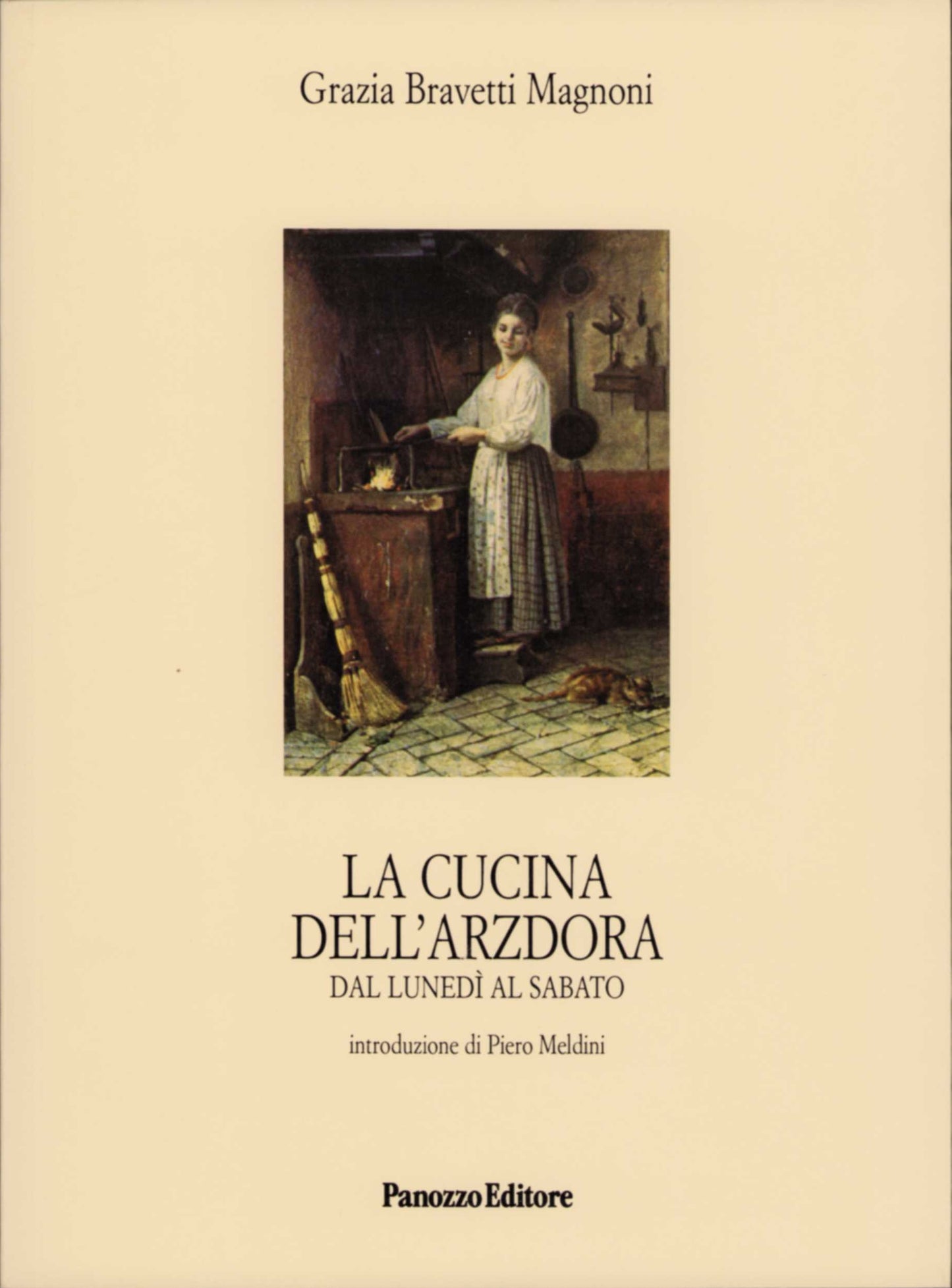 La cucina dell'arzdora - Dal lunedì al sabato