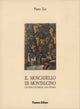 Moscadello di Montalcino: Un Vino, un Paese, una Storia - Libro