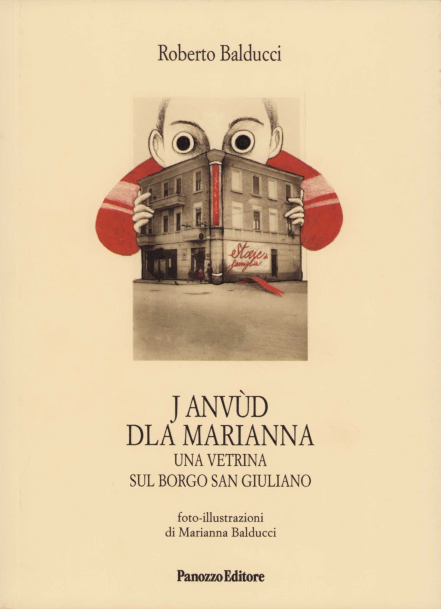 Borgo San Giuliano Rimini: J’anvud d’la Marianna | Panozzo