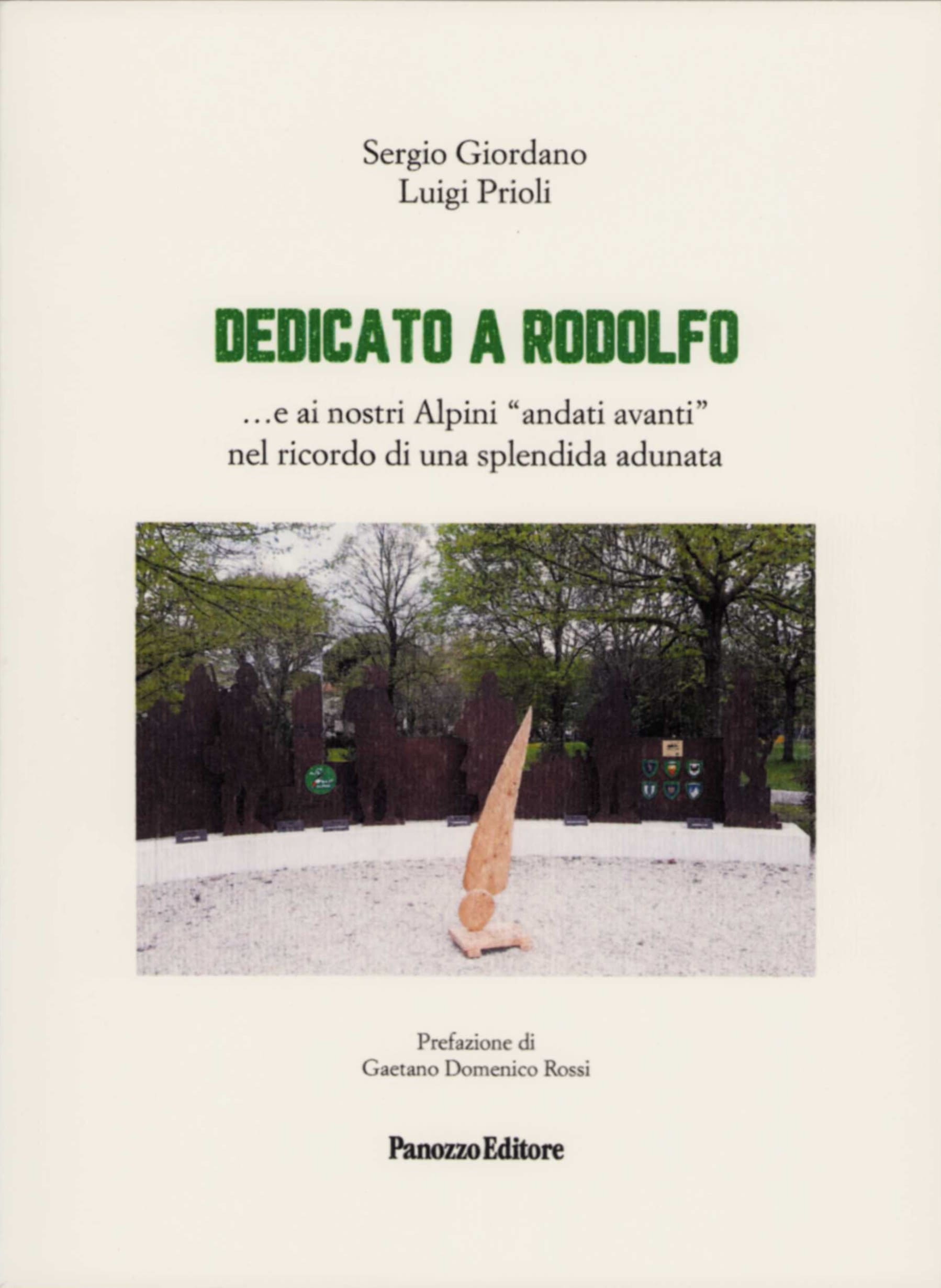 Dedicato a Rodolfo – Adunata Alpini 2020 | Panozzo Editore