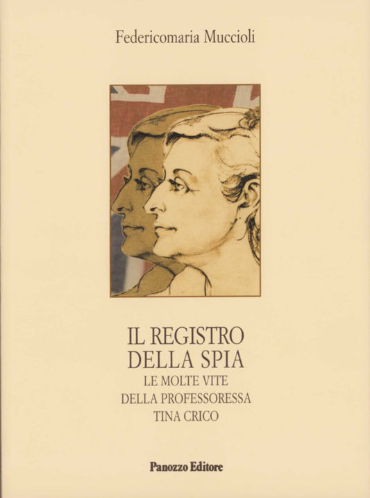 Il registro della spia – Tina Crico | Panozzo Editore