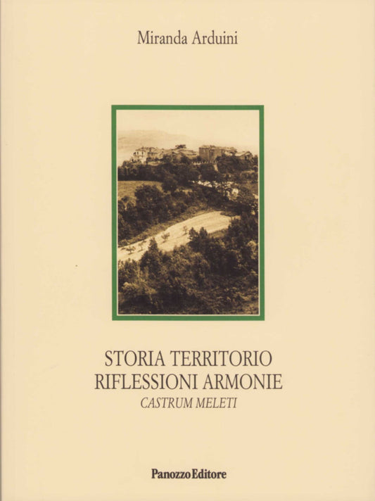 Castrum Meleti – Castello di Meleto | Panozzo Editore
