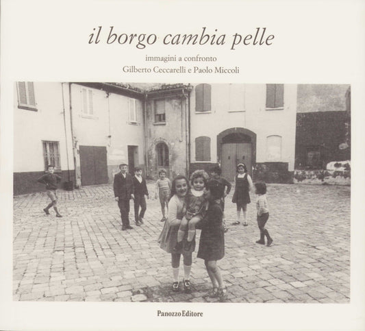 Il borgo cambia pelle – Ceccarelli e Miccoli | Panozzo Editore