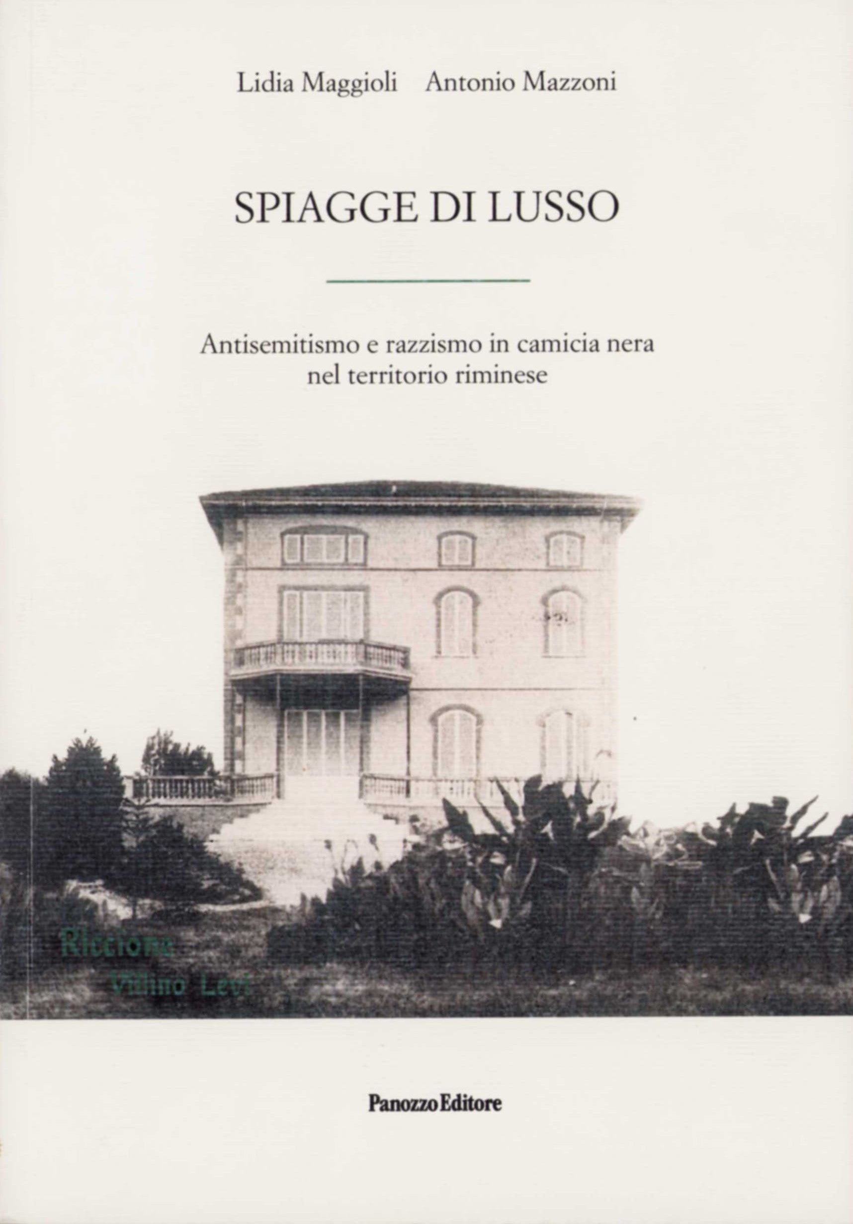 Spiagge di lusso – Antisemitismo e razzismo nel riminese