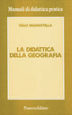 Italo Pagnottella – La didattica della geografia
