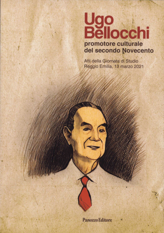 Ugo Bellocchi – Promotore culturale del secondo Novecento
