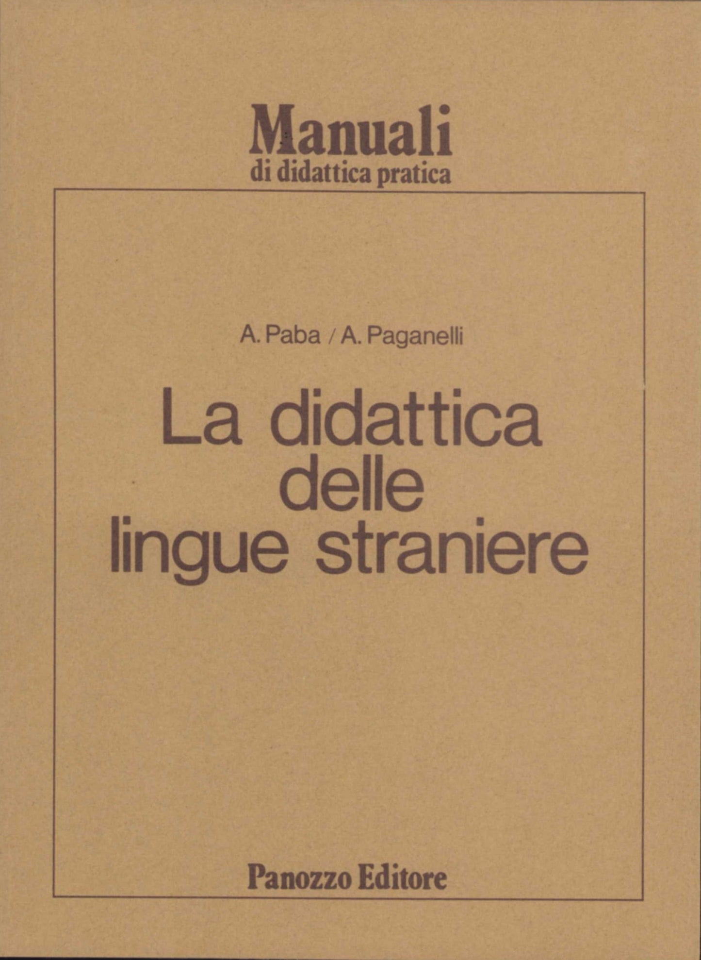 Paba, Paganelli – La didattica delle lingue straniere
