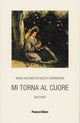 M. A. Ricotti Sorrentino – Mi torna al cuore - Racconti
