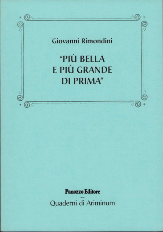 Più bella e più grande di prima – Rimini 1944–1948
