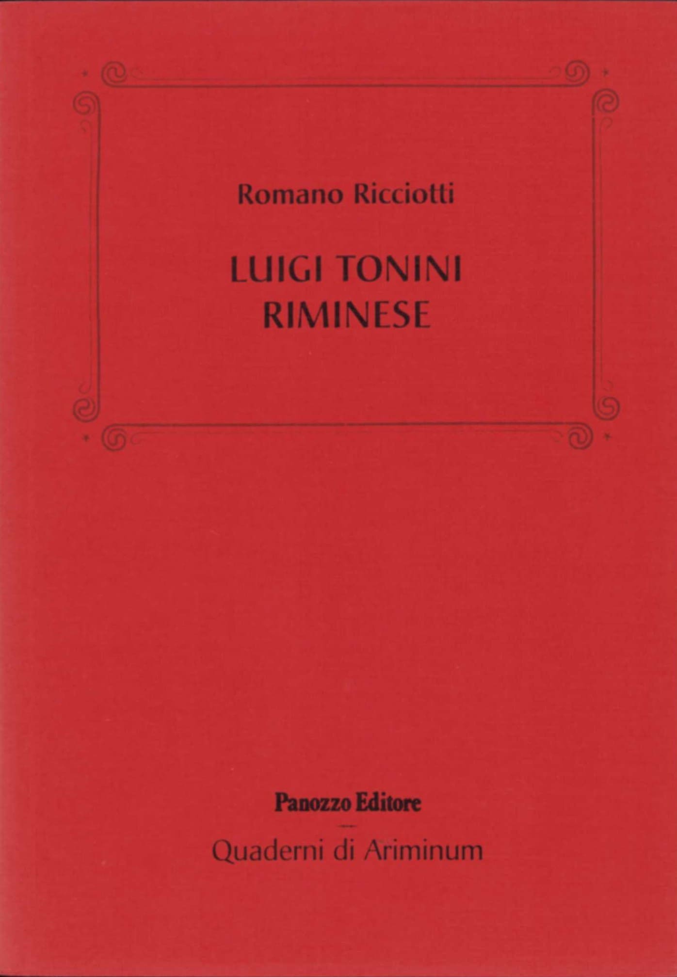 Luigi Tonini – Storico, archeologo e bibliotecario riminese
