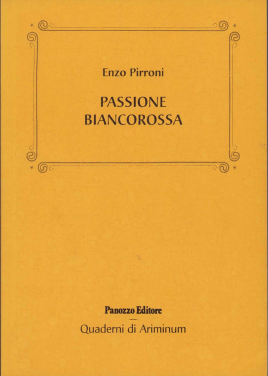 Enzo Pirroni – Passione biancorossa | Rimini Calcio
