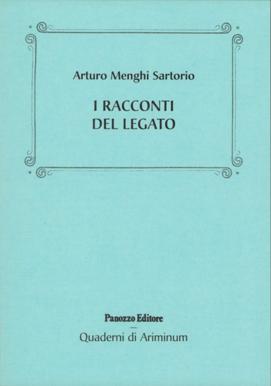 I racconti del Legato | Storie e curiosità della Rimini ottocentesca