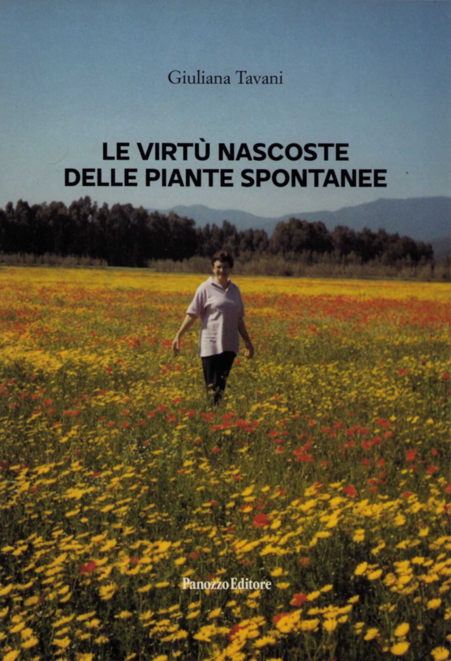 Le virtù nascoste delle piante spontanee | Guida e ricette
