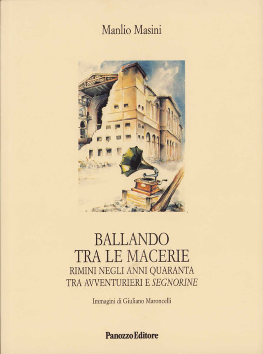 Ballando tra le macerie | Rimini anni ’40 tra guerra e dopoguerra
