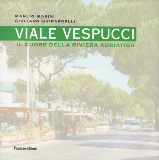 Viale Vespucci | Storia della Marina di Rimini