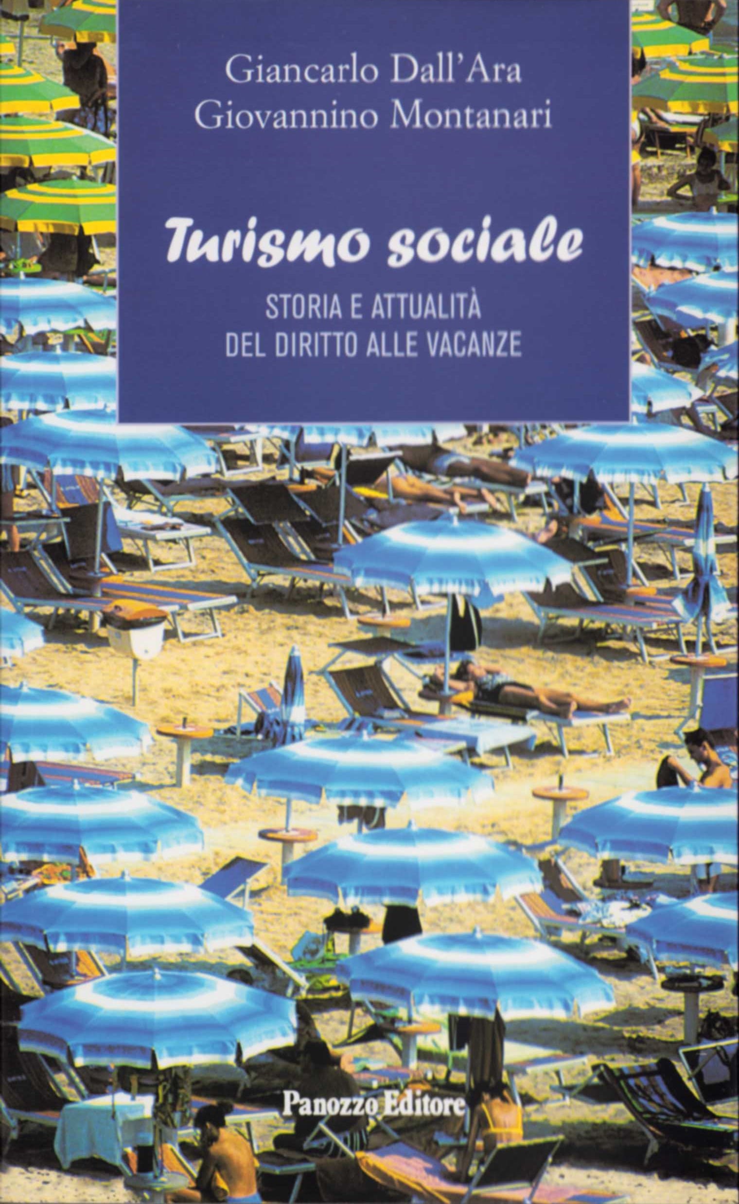 Turismo sociale | Storia e attualità del diritto alle vacanze