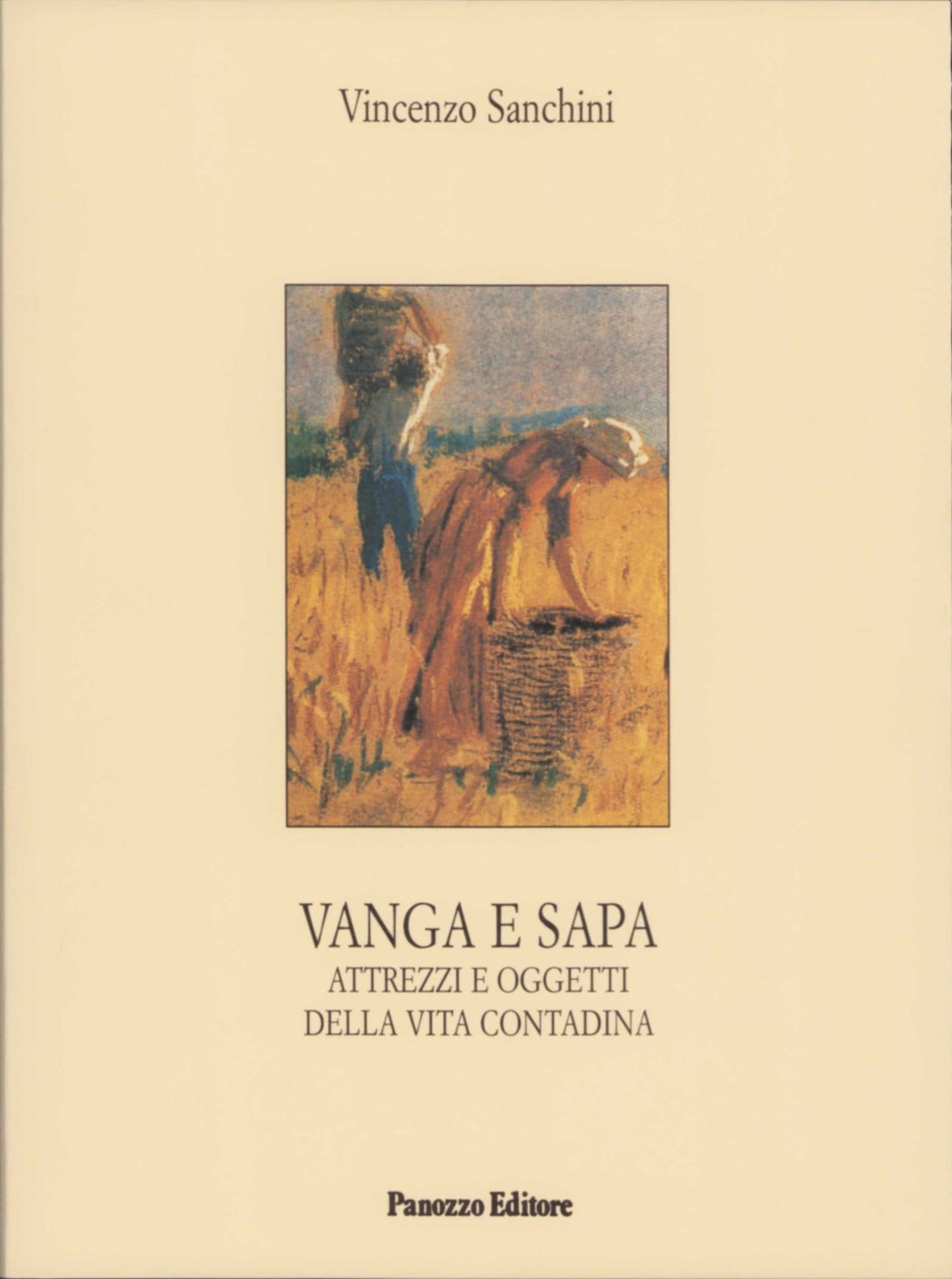Vanga e sapa | Oggetti della civiltà contadina