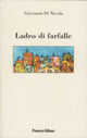 Ladro di farfalle | Romanzo di Giovanni Di Nicola