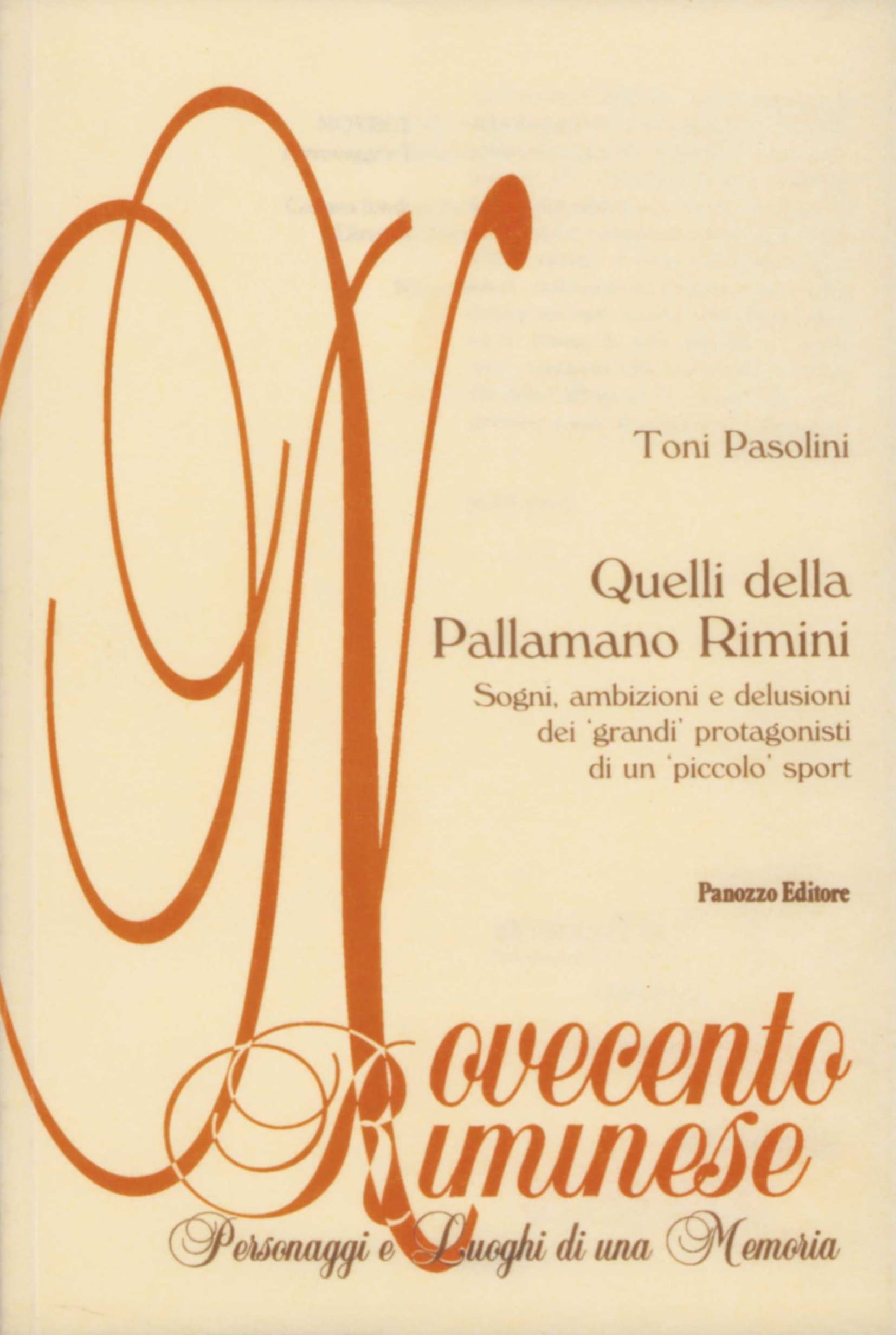 Quelli della Pallamano Rimini | Tony Pasolini | Panozzo