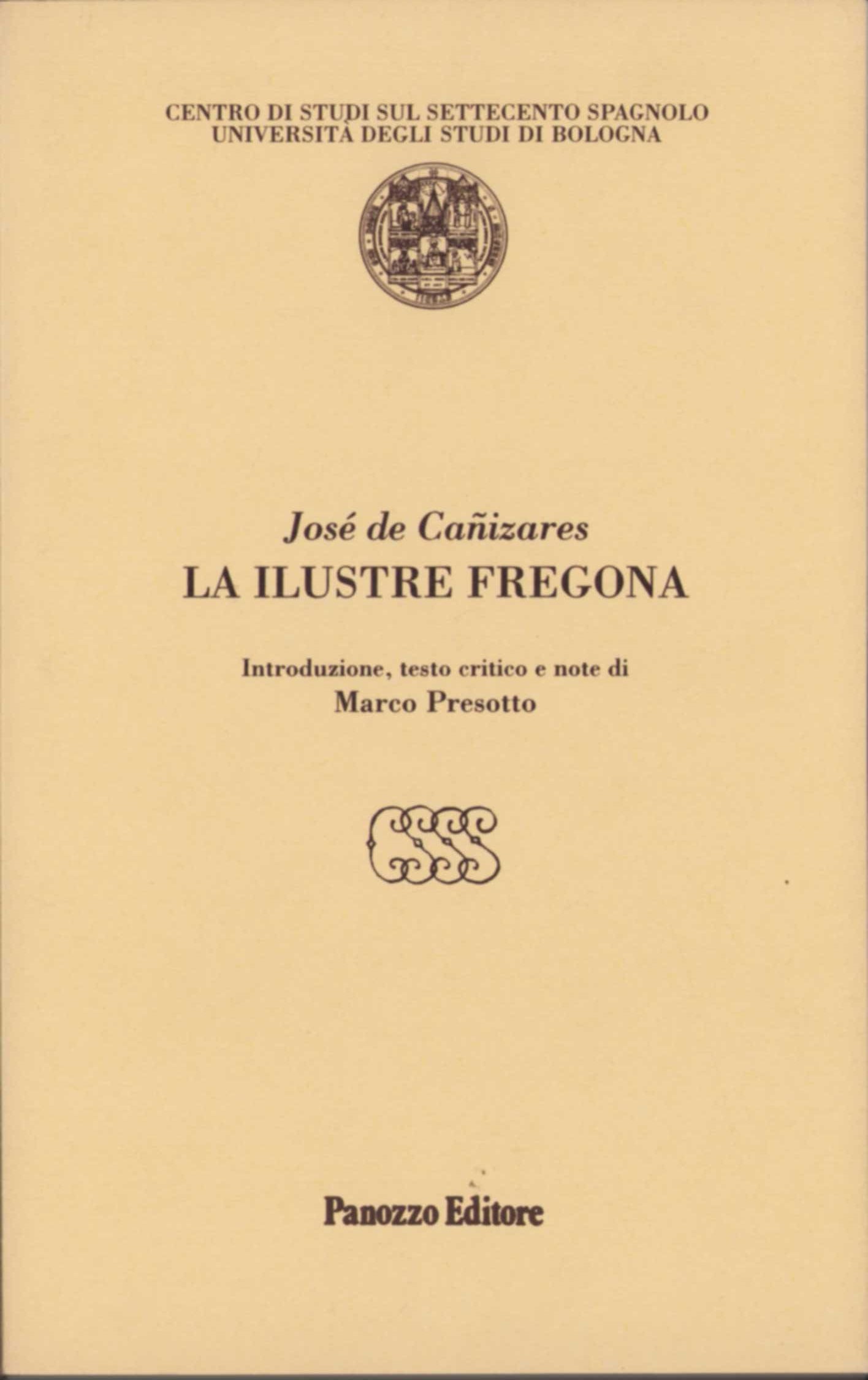 La ilustre Fregona | Commedia del teatro spagnolo del Settecento