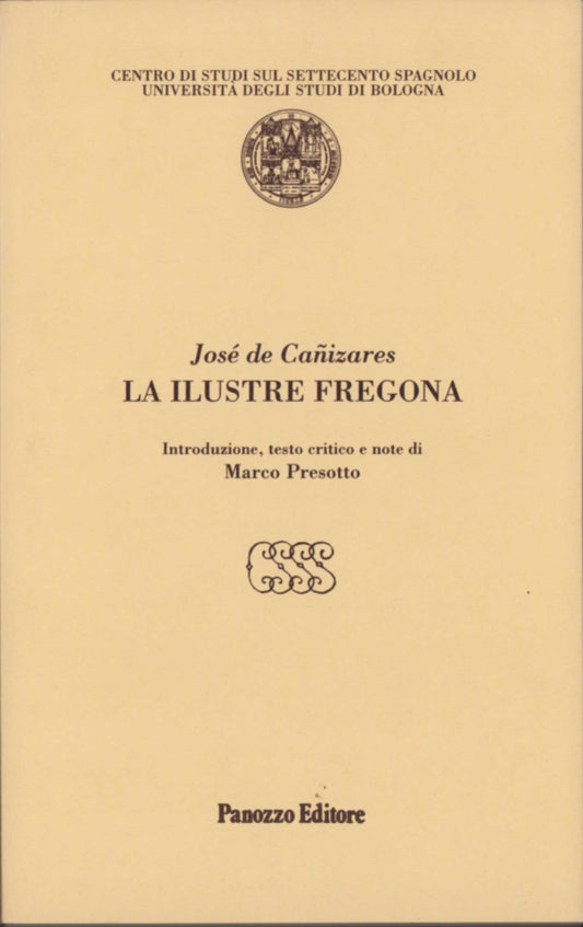 La ilustre Fregona | Commedia del teatro spagnolo del Settecento