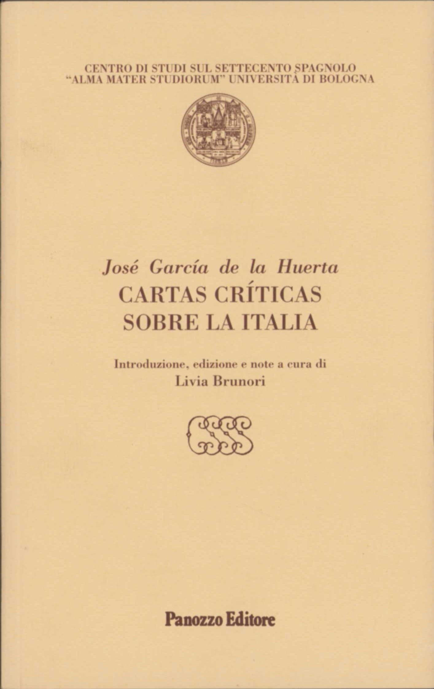 Cartas críticas sobre la Italia | Viaggio e cultura nell'Italia del Settecento