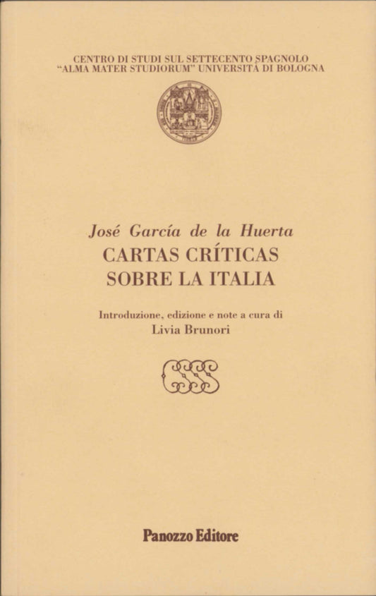 Cartas críticas sobre la Italia | Viaggio e cultura nell'Italia del Settecento