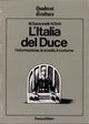 L'Italia del Duce | Società, propaganda e consenso fascista
