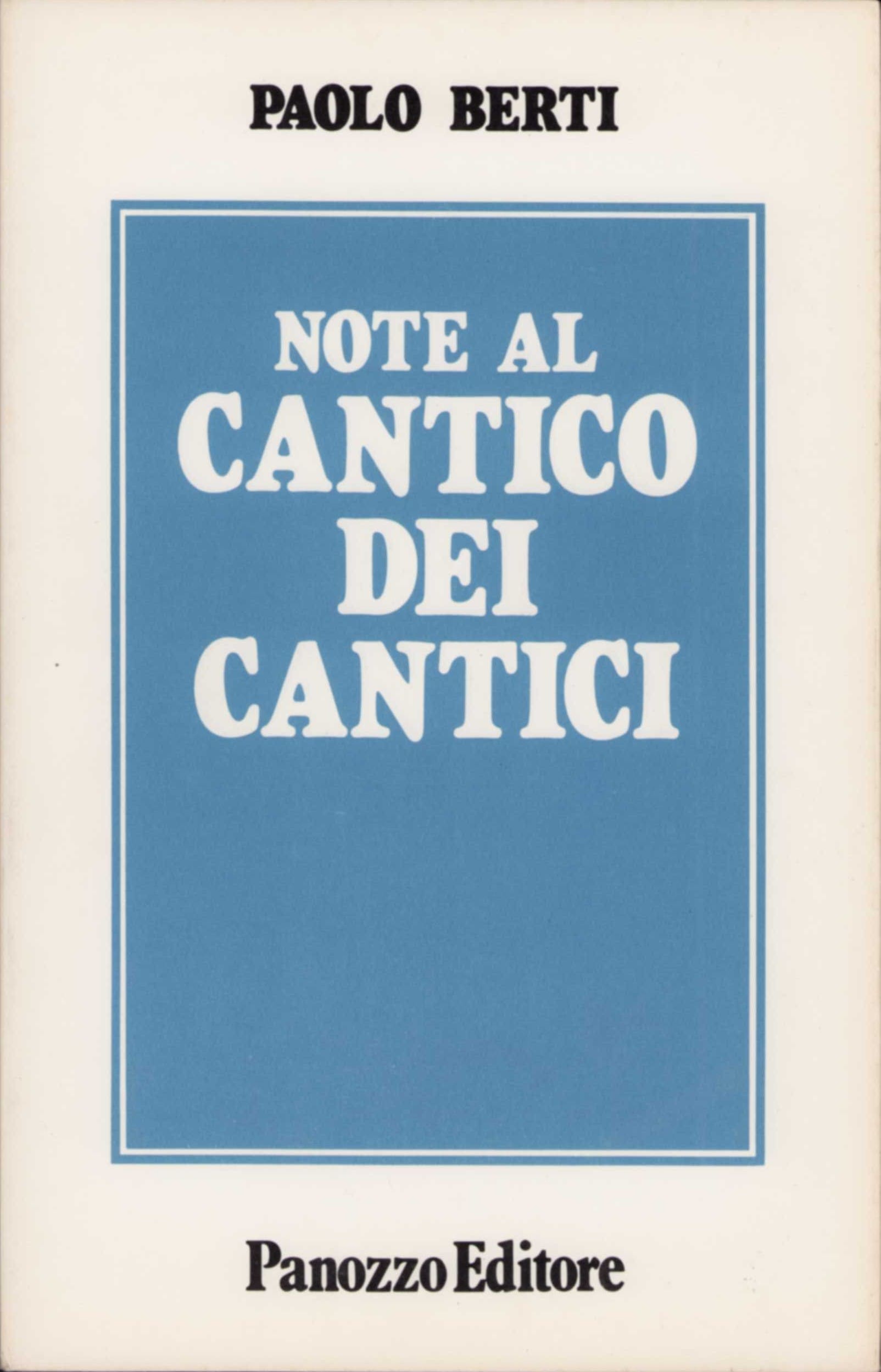 Note al Cantico dei Cantici | Interpretazione e poesia biblica