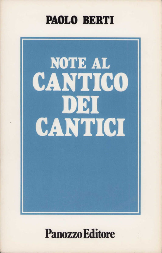 Note al Cantico dei Cantici | Interpretazione e poesia biblica