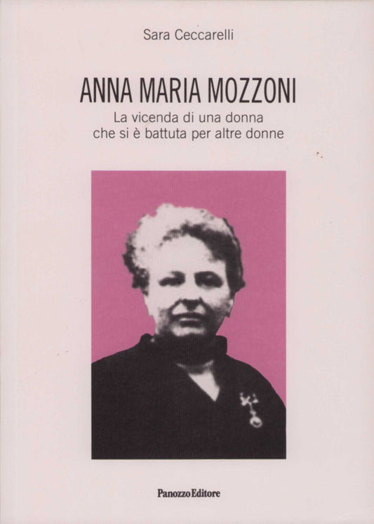 Anna Maria Mozzoni | Femminismo e Risorgimento in Italia
