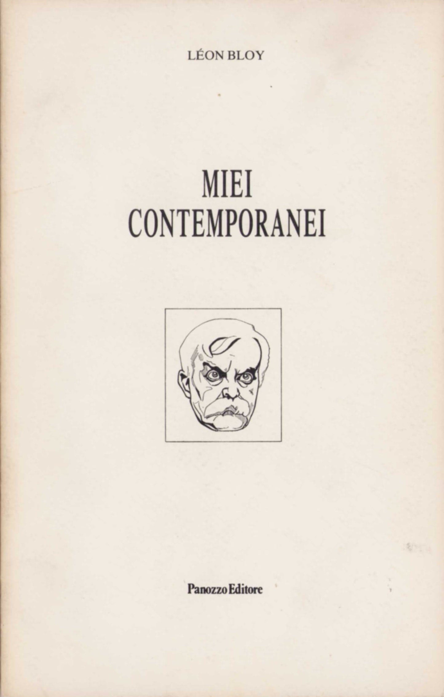 Miei contemporanei | Ritratti critici di Léon Bloy
