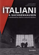 Gli italiani a Sachsenhausen | Storia dei deportati nei lager nazisti