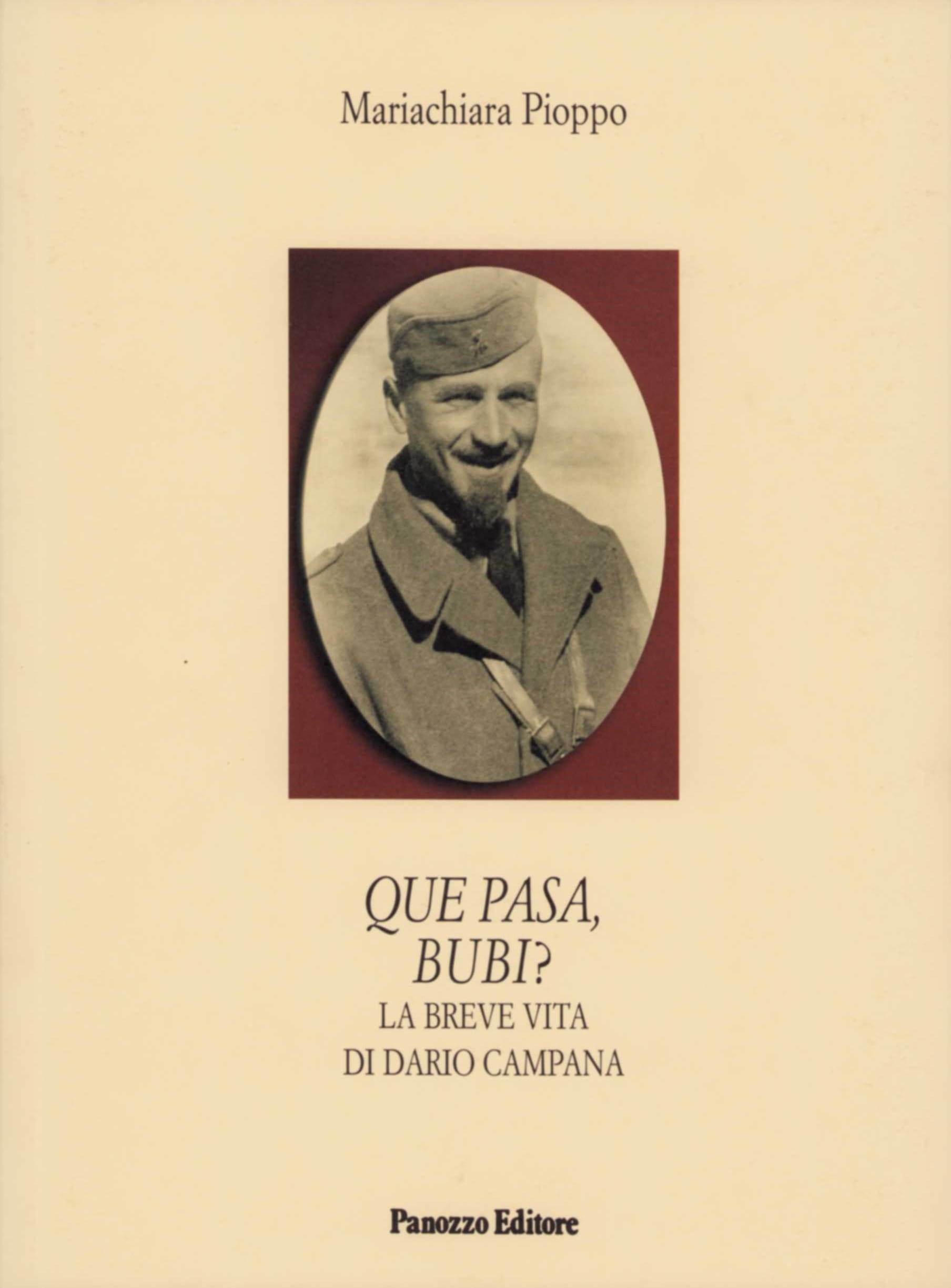Que pasa Bubi? | Biografia di Dario Campana tra Rimini e guerra di Spagna