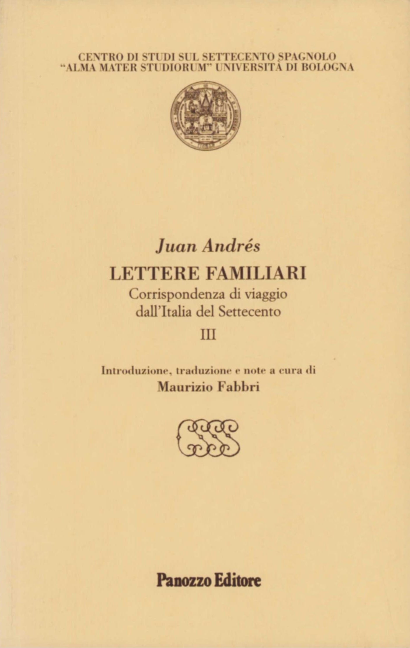 Lettere familiari Vol. 3 | Viaggio nella Venezia del Settecento
