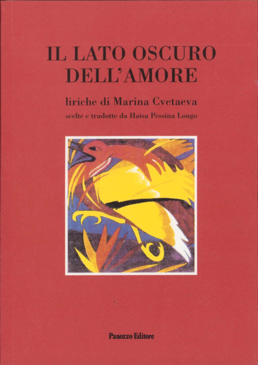 Il lato oscuro dell'amore | Poesie di Marina Cvetaeva