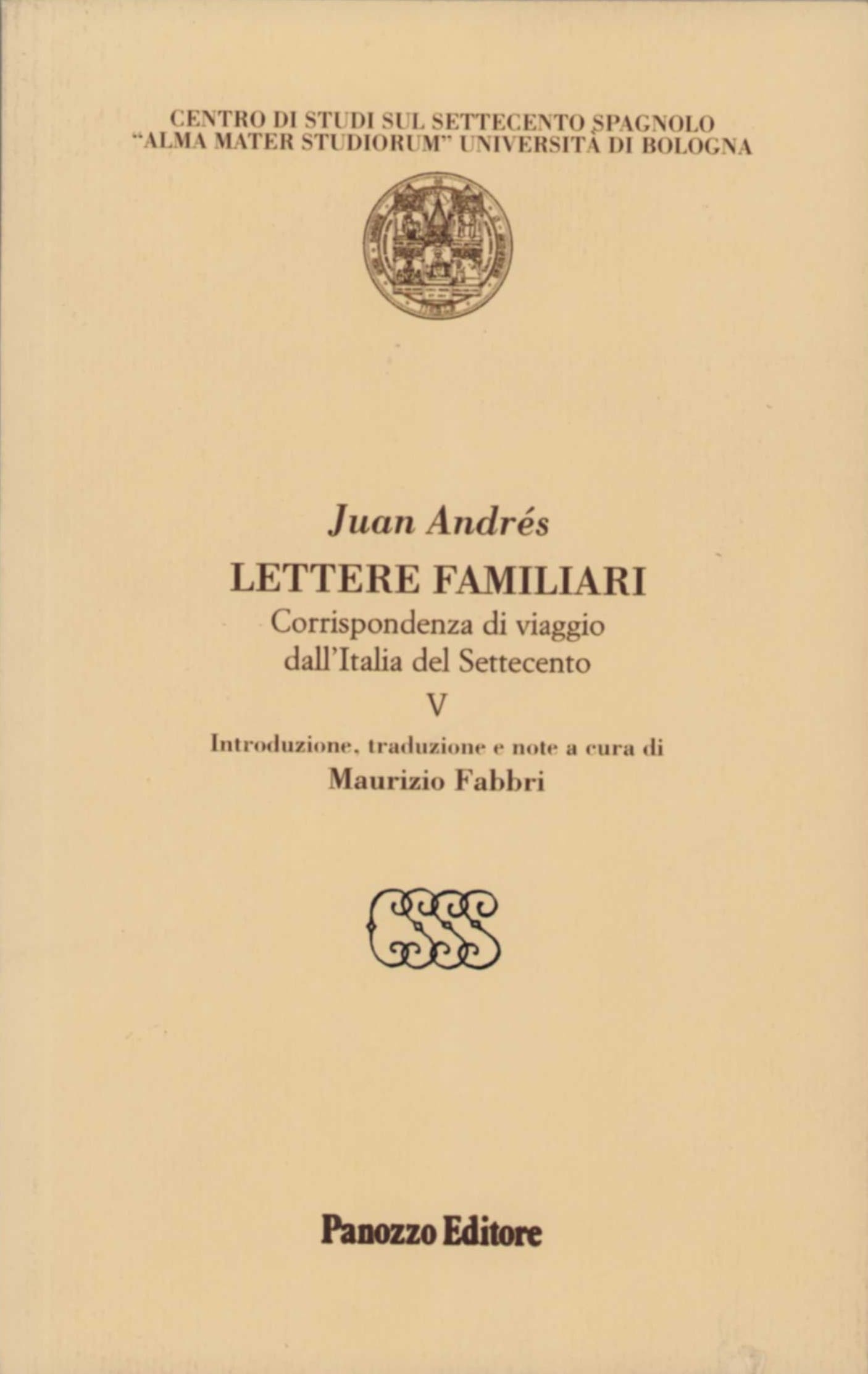 Lettere familiari Vol. 5 | Testimonianze sull'Italia di fine Settecento
